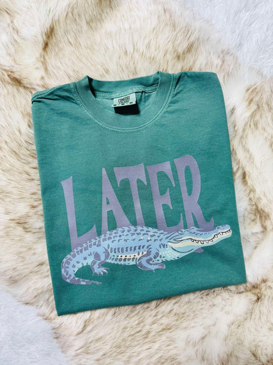 Later Gator Tee