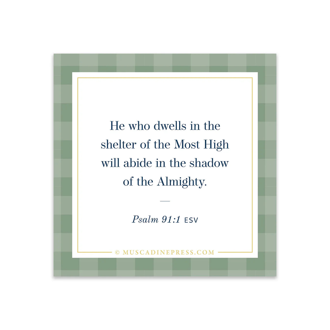 He Who Dwells Scripture Cling